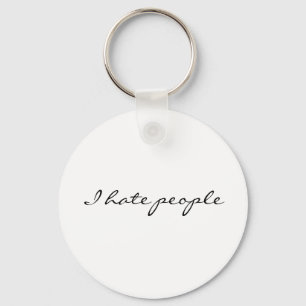 Ich hasse Menschen Schlüsselanhänger