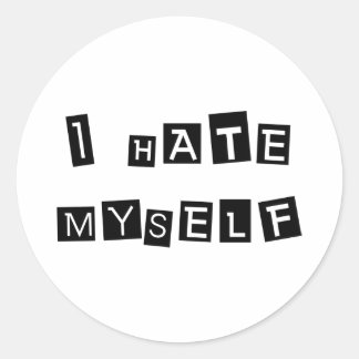 Ich hasse mich selbst Aufkleber