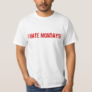 ICH HASSE MONTAGE T-Shirt