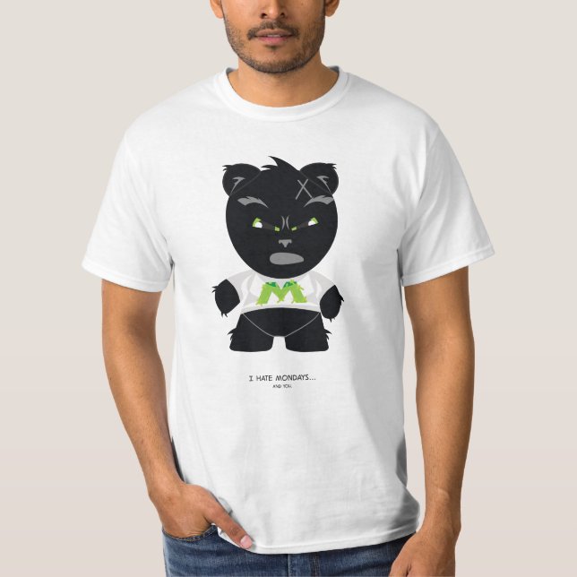 Ich hasse Montage und Sie! T-Shirt (Vorderseite)
