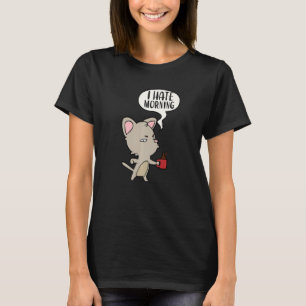 Ich hasse Morgenmenschen und Morgens und Leute spo T-Shirt