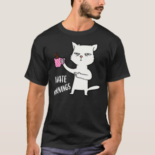 Ich hasse Morgenmenschen und Morgens und Leute spo T-Shirt