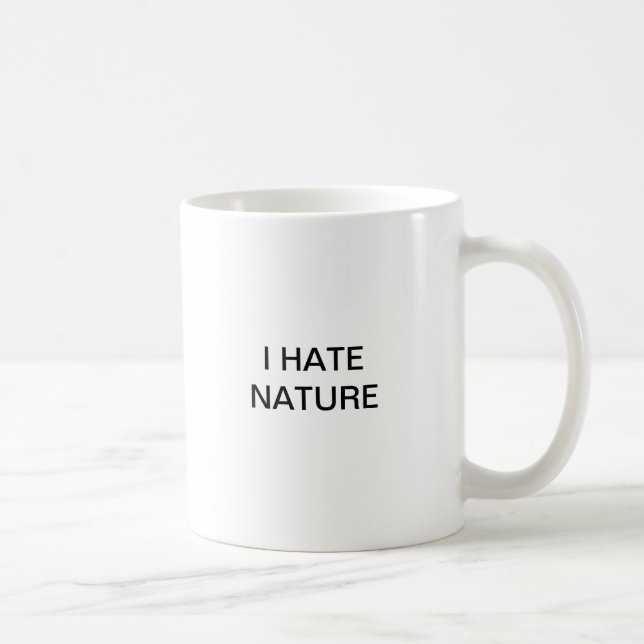 ICH HASSE NATUR KAFFEETASSE (Rechts)