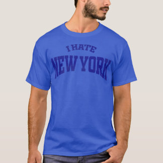 Ich hasse New York T-Shirt