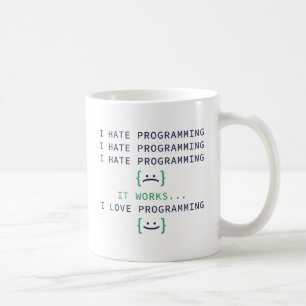 Ich hasse Programmierung Kaffeetasse