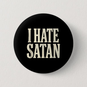 Ich hasse Satan Button