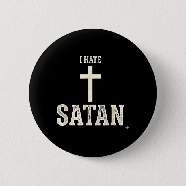 Ich hasse Satan Button (Vorderseite)