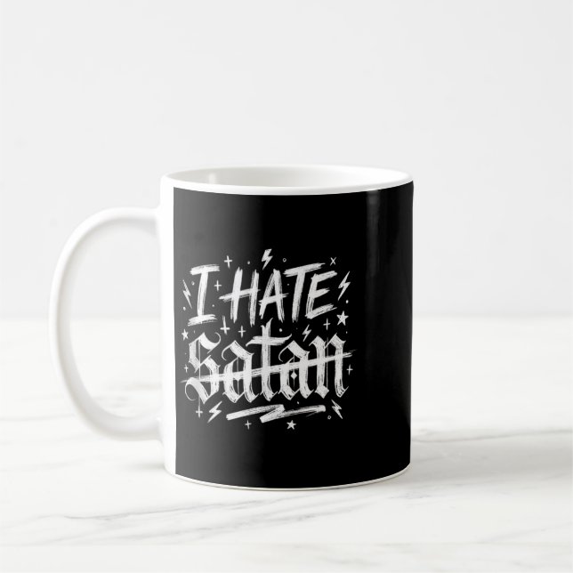 Ich hasse Satan Kaffeetasse (Links)