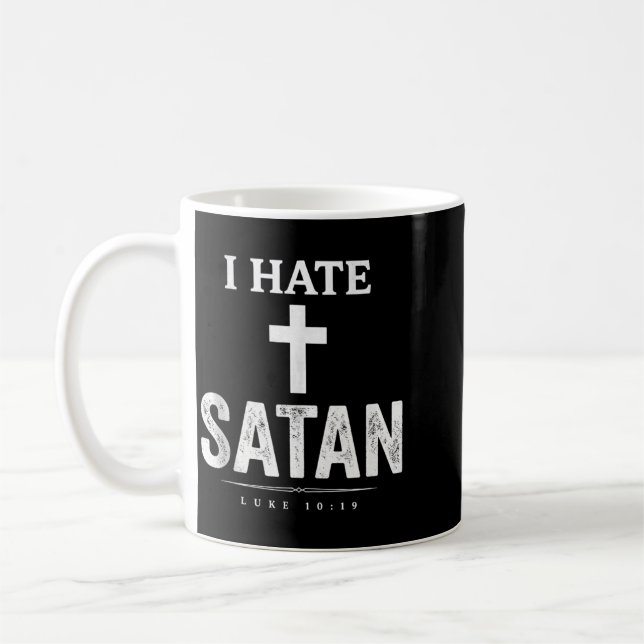 Ich hasse Satan Kaffeetasse (Links)