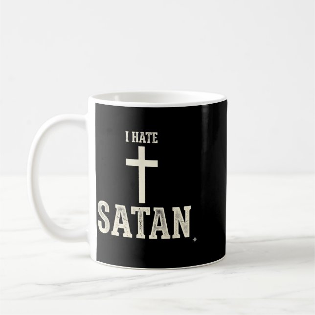 Ich hasse Satan Kaffeetasse (Links)