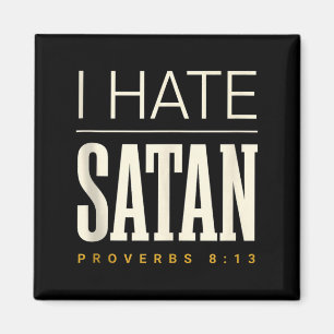 Ich hasse Satan Magnet