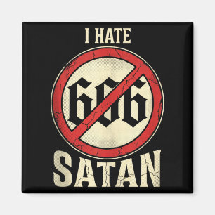 Ich hasse Satan Magnet