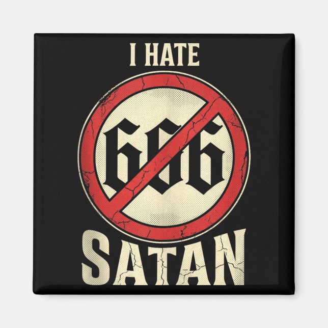 Ich hasse Satan Magnet (Vorne)