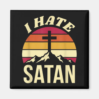 Ich hasse Satan Magnet