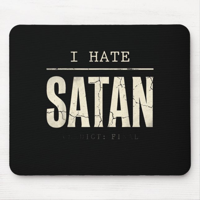 Ich hasse Satan Mousepad (Vorne)
