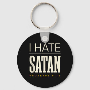 Ich hasse Satan Schlüsselanhänger