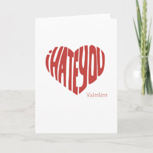 Ich hasse Sie Valentinsgruß Feiertagskarte
