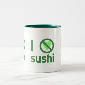 Ich hasse Sushi Keine Liebe Zweifarbige Tasse