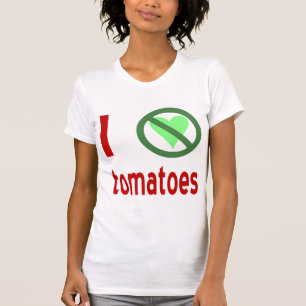 Ich hasse Tomaten Keine Liebe T-Shirt