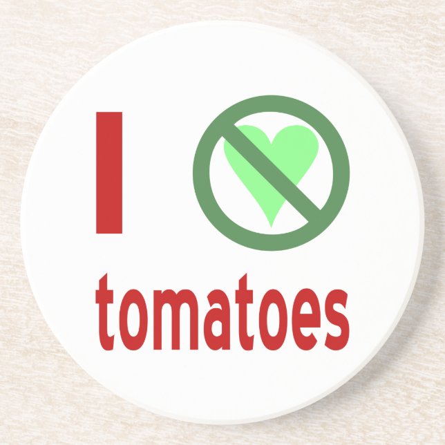 Ich hasse Tomaten Sandstein Untersetzer (Vorne)