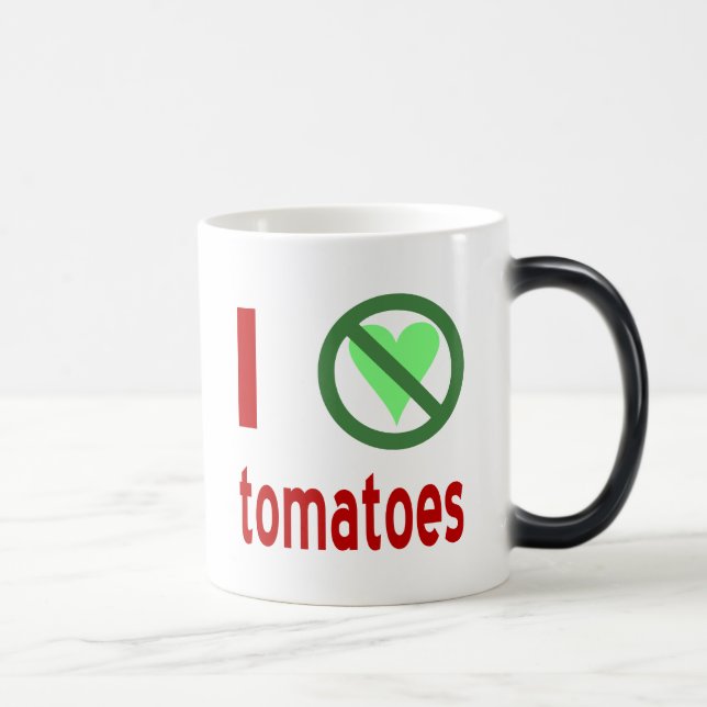 Ich hasse Tomaten Verwandlungstasse (Rechts)
