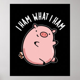 Ich hasse, was ich Ham Funny Pig Pun Dark BG Poster
