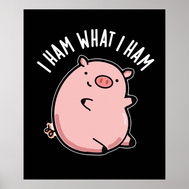 Ich hasse, was ich Ham Funny Pig Pun Dark BG Poster (Vorne)