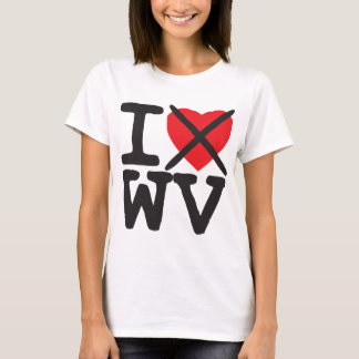 Ich hasse WV - West Virginia T-Shirt