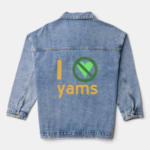 Ich hasse Yams Keine Liebe Jeansjacke