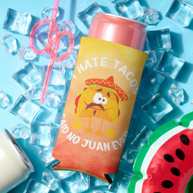 Ich hasste Tacos, sagte kein Juan je Selters Dosenkühler (In Situ Sommer)