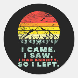 Ich hatte Angst Mental Health Awareness Runder Aufkleber