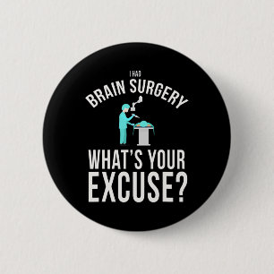 Ich hatte Brain Operation Was ist dein Entschuldig Button
