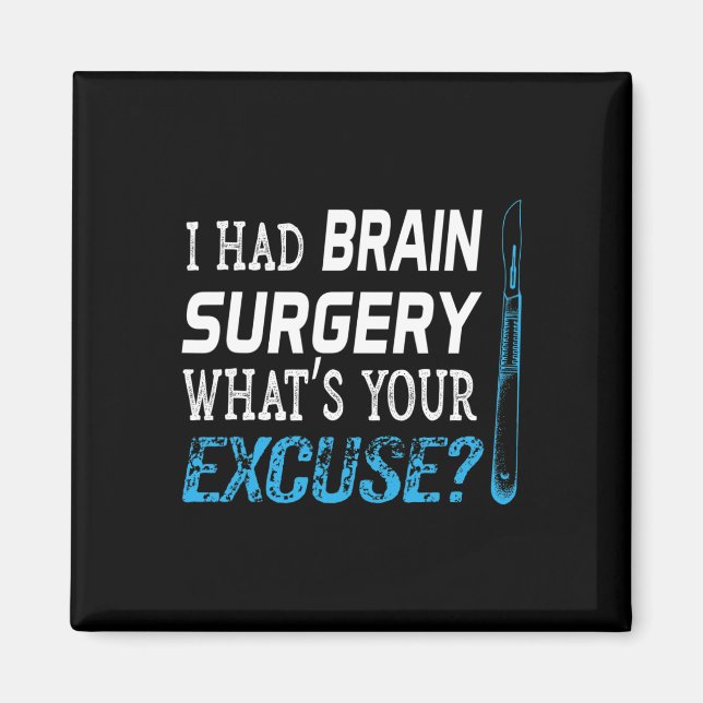 Ich hatte Brain Operation Was ist dein Entschuldun Magnet (Vorne)