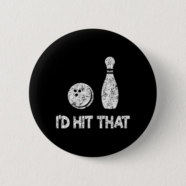 Ich hatte den Spaß Bowling getroffen, Bowler Gesch Button (Vorderseite)