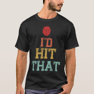 Ich hatte den Volleyball T Funny Volleyball getrof T-Shirt
