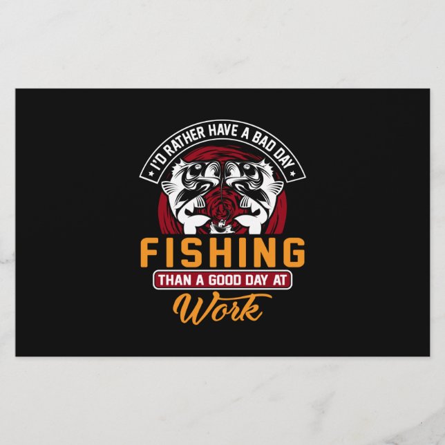 Ich hätte eher schlechte Zeiten beim Angeln Briefpapier (Vorderseite)