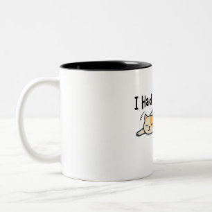 Ich hatte einmal Pläne Lustige faule Katzentasse Zweifarbige Tasse