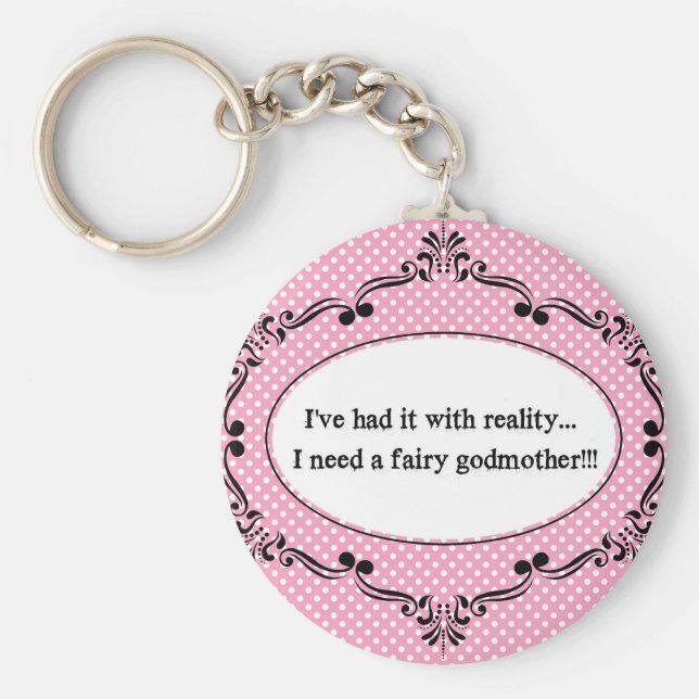 Ich hatte es mit der Realität, ich brauchte eine l Schlüsselanhänger (Vorne)