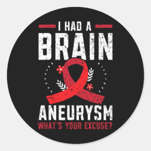 Ich hatte Gehirnaneurysma Medical Condition Aneury Runder Aufkleber