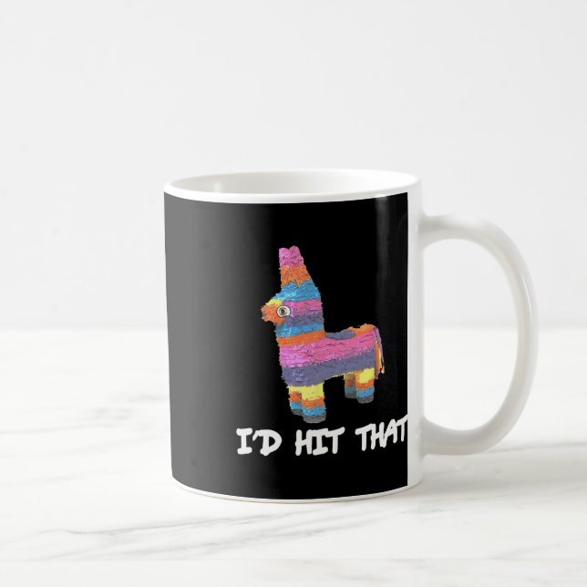 Ich hatte getroffen, dass Pinata Cinco De Mayo Fun Kaffeetasse (Rechts)