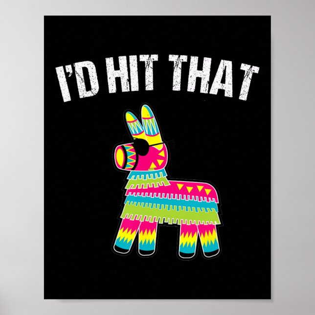 Ich hatte getroffen, dass Pinata Cinco De Mayo Fun Poster (Vorne)