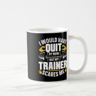 Ich hätte jetzt aufgehört, aber mein Trainer kümme Kaffeetasse