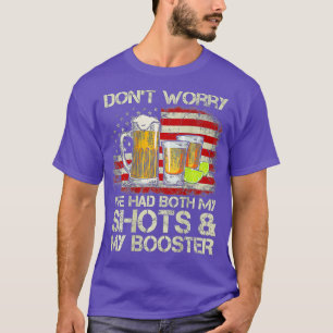Ich hatte meine Schuhe und meinen Booster (O T-Shirt