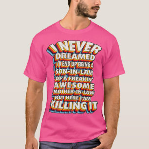 Ich hätte nie geträumt, dass ich ein Sohn im Jura T-Shirt