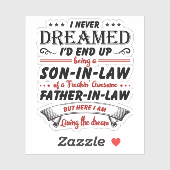 Ich hätte nie geträumt, dass ich ein Sohn im Schwi Aufkleber (Blatt)