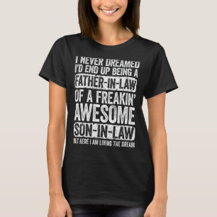 Ich hätte nie geträumt, dass ich ein Vater im Jura T-Shirt