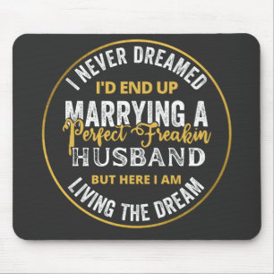 Ich hätte nie geträumt, ein perfekter Freakin zu s Mousepad