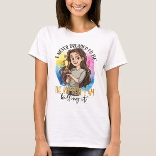 Ich hätte nie geträumt, ich wäre derjenige - aber T-Shirt