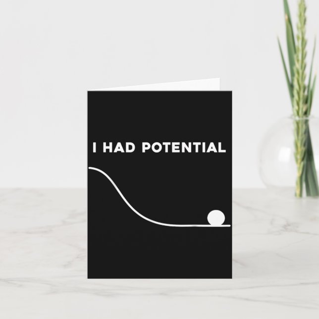 Ich hatte Potential Lustige Sarcastic Minimal Zita Karte (Vorderseite)