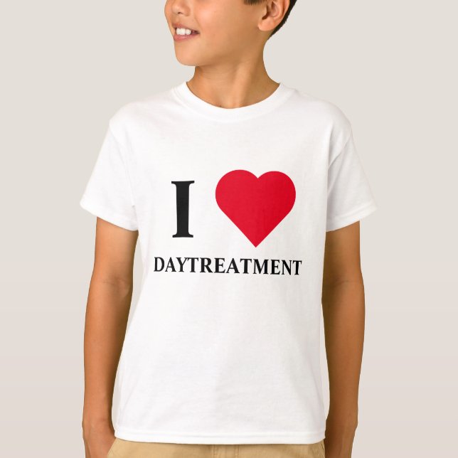 ICH HEART DAYTREATMNET SHRIT T-Shirt (Vorderseite)